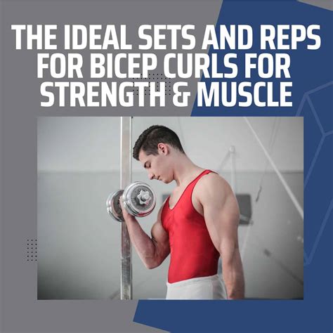 How Many Sets And Reps Of Bicep Curls For Optimal Arm Growth