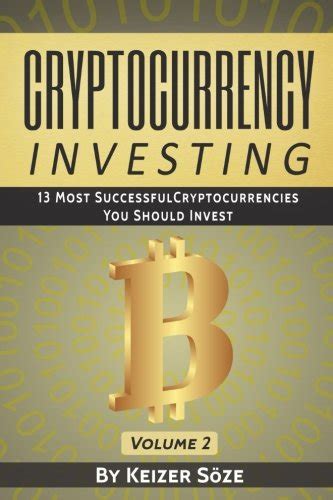 Cryptocurrency Investing Bitcoin And Cryptocurrency Technologies