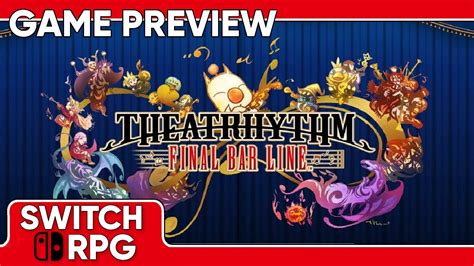 Switchrpg Previews Theatrhythm Final Bar Line Nintendo Switch Gameplay Youtube