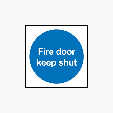 Fire Door Keep Shut No Symbol Self Adhesive 100x100mm Signs Safety