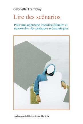 Lire des scénarios Pour une approche interdisciplinaire et