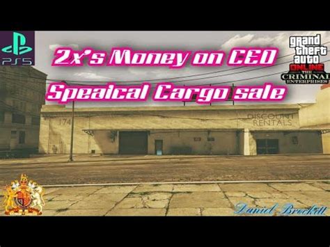 GTA Online Selling 2 S Money On CEO Special Cargo Selling All