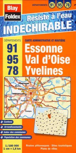 91 Essonne 95 Val D Oise 78 Yvelines Carte Administrative Et Routi Re