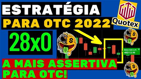 Quotex Estrat Gia Para Otc X No Otc Estrategia Para Iniciantes