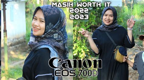 MASIH LAYAK GAK PAKEK DSLR CANON 700D TAHUN 2022 2023 UNBOXING CANON