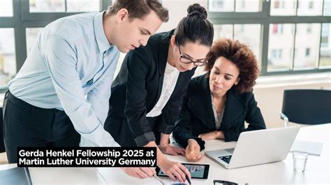 Gerda Henkel Fellowship 2025 At Martin Luther University Germany DAAD