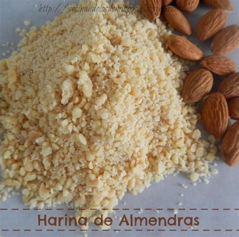 Como Hacer Harina De Almendras Postres F Ciles Y Ricos