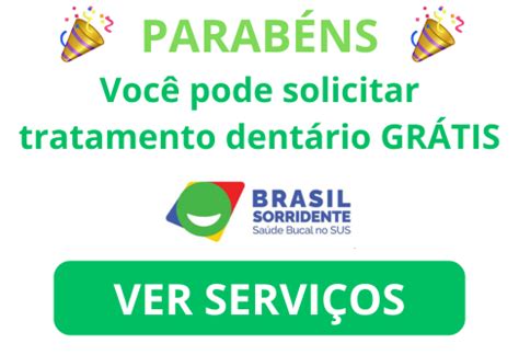 Programa Brasil Sorridente Receba Tratamento Gratuito