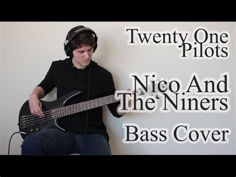 Twenty One Pilots Nico And The Niners Bass Cover With Tab YouTube