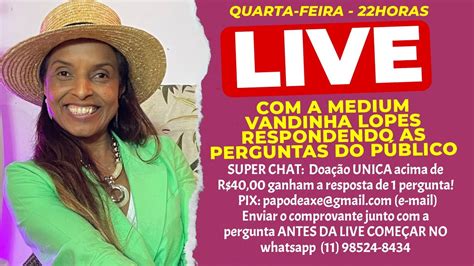 Live Especial A Vidente Vandinha Lopes Respondendo O P Blico