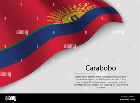 Wave flag of Carabobo is a state of Venezuela. Banner or ribbon vector ...