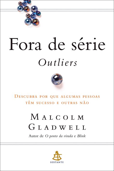 Fora De S Rie Outliers Ebook By Malcolm Gladwell Epub Book