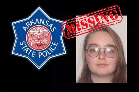 Update Missing Arkansas 17 Year Old Girl Found Safe