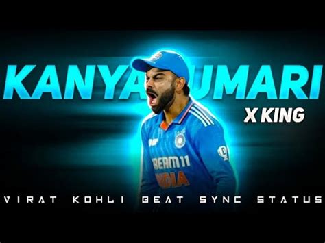 Virat Kohli X Kanyakumari Virat Kohli Beat Sync Edit Virat Kohli