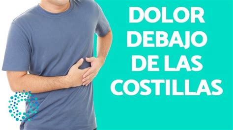 Dolor Parte Izquierda Debajo De Las Costillas Actualizado Diciembre