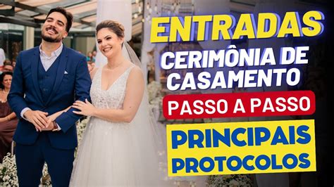 Ordem Das Entradas Na Cerim Nia De Casamento Sequ Ncia De Entrada De