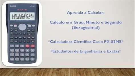 Calculadora De Grau Minuto E Segundo LIBRAIN