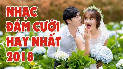 List nhạc đám cưới 2018 có gì hot? - Góc âm nhạc