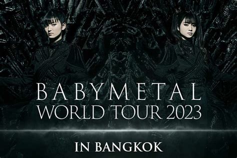 Babymetal World Tour 2023 In Bangkok Festival Ortiz Tirado