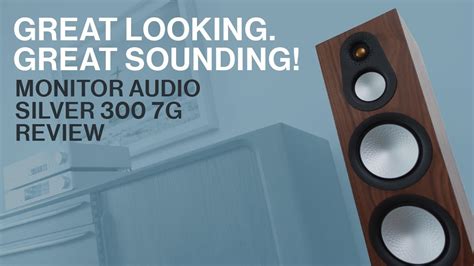 Monitor Audio Silver G Loudspeakers A Video Review Youtube