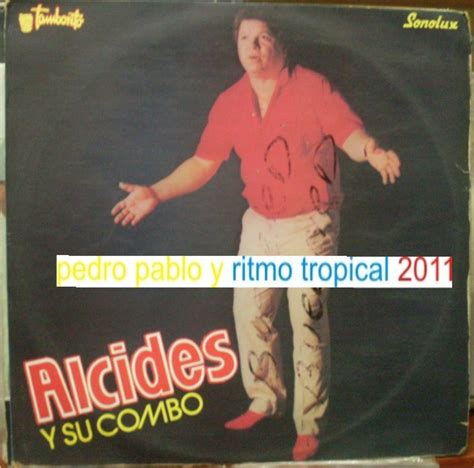 Ritmo Tropical Cumbia Del Ayer Alcides Diaz Y Su Combo De Colombia