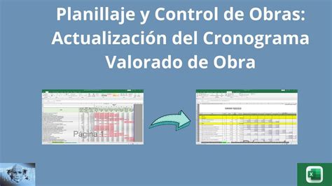 Planillaje Y Control De Obras Actualizaci N Del Cronograma Valorado De