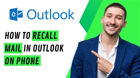 How To Recall Mail In Outlook On Phone Quick Guide 2024 Youtube