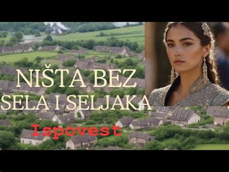 Ispovest jedne seljanke Iskrena priča jedne seljanke sel ispovest