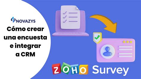 Crear Encuestas E Integrarlas A Un Crm Zoho Survey Youtube