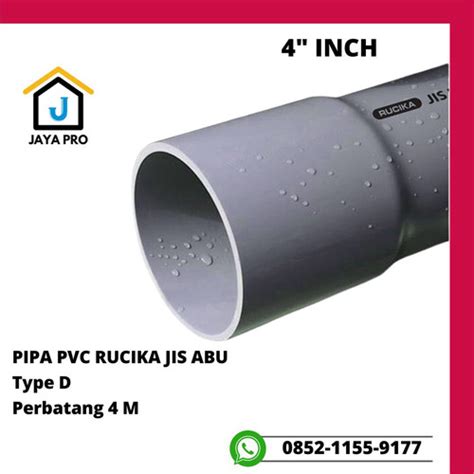 Jual Pipa Pvc Rucika Jis Abu Inch Wavin D Batang M Jakarta