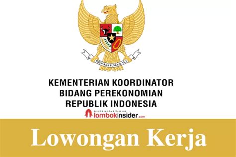 Lowongan Kerja Di Lingkup Kemenko Perekonomian Untuk Lulusan S