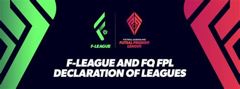 Declaration Of F League And Fq Futsal Premier League Football Queensland