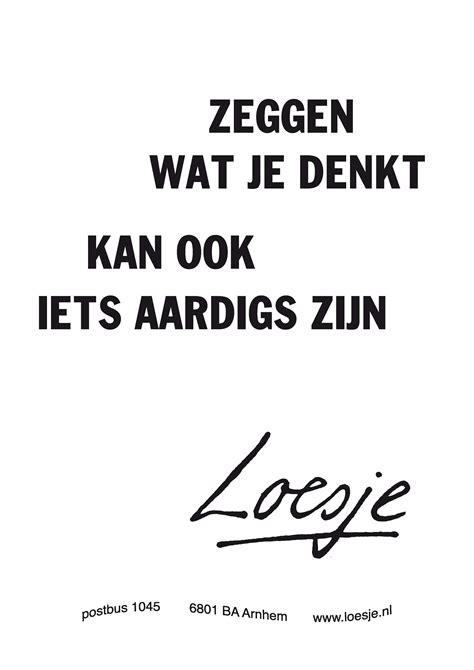 Loesje Woorden Citaten Citaten Over Wijsheid Citaat Posters