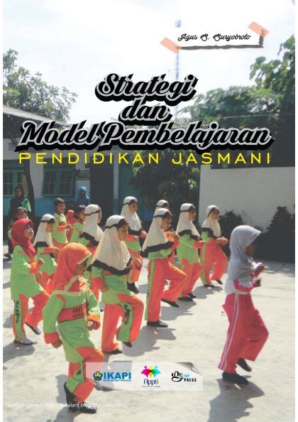 STRATEGI DAN MODEL PEMBELAJARAN PENDIDIKAN JASMANI Unypress