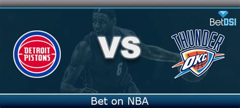 Oklahoma City Thunder At Detroit Pistons Free Prediction Betdsi