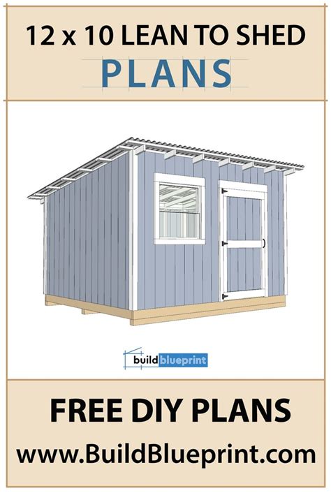 X Lean To Shed Plans Build Blueprint