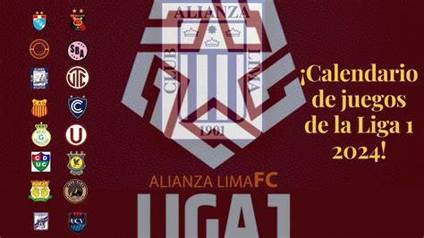 ¡equipos Que Jugarán Contra Alianza Lima En La Liga 1 2024 Youtube