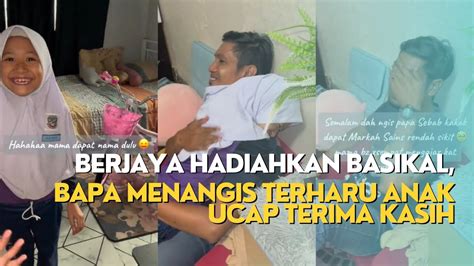 Berjaya Hadiahkan Basikal Bapa Menangis Terharu Anak Ucap Terima Kasih