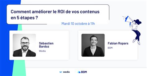 Webinar Comment Am Liorer Le Roi De Vos Contenus En Tapes