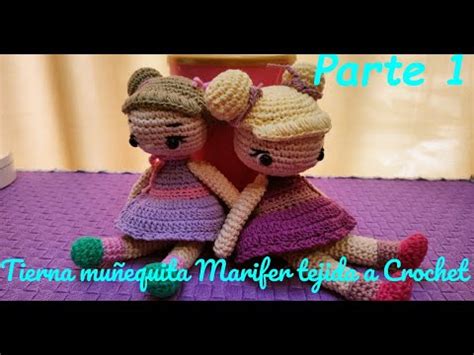 Tierna muñequita Marifer tejida a Crochet YouTube