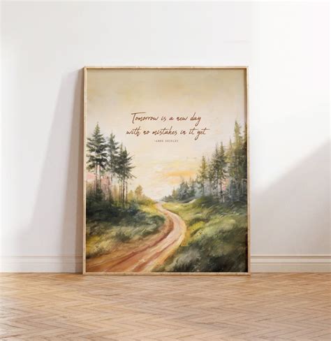 Anne Of Green Gables Print Tomorrow Is A New Day With No Mistakes In