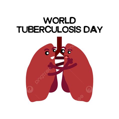 Día Mundial De La Tuberculosis Sonriendo Lindos Pulmones Png Hospital La Tuberculosis Día De