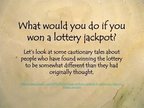 Ppt What Would You Do If You Won A Lottery Jackpot Powerpoint