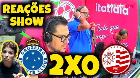 ReaÇÕes Show Cruzeiro Cabuloso 2x0 NÁutico Copa Do Brasil 2023 Youtube