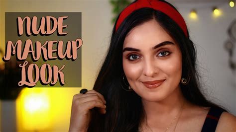 Nude Makeup Look Easy Tutorial For Beginners Nimmy Arungopan Youtube