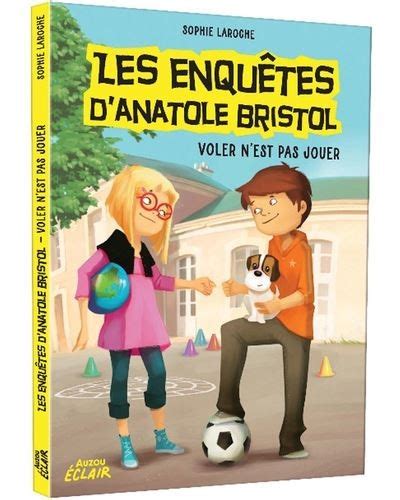 Les Enqu Tes D Anatole Bristol