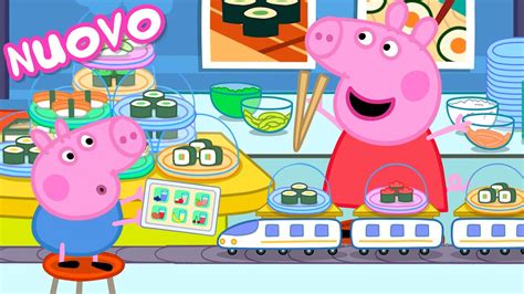 Le Cronache Di Peppa Pig Il Trenino Del Sushi Nuovo Episodio Di