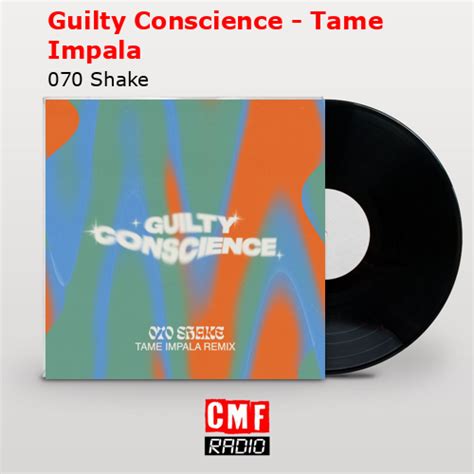 La historia y el significado de la canción Guilty Conscience Tame