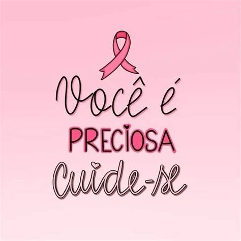 Pin Em Enfermagem Frases Sobre Outubro Rosa Outubro Rosa Mensagem