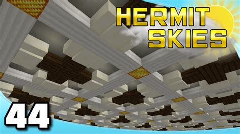 Hermit Skies Ep 44 Art Gallery Ceiling YouTube